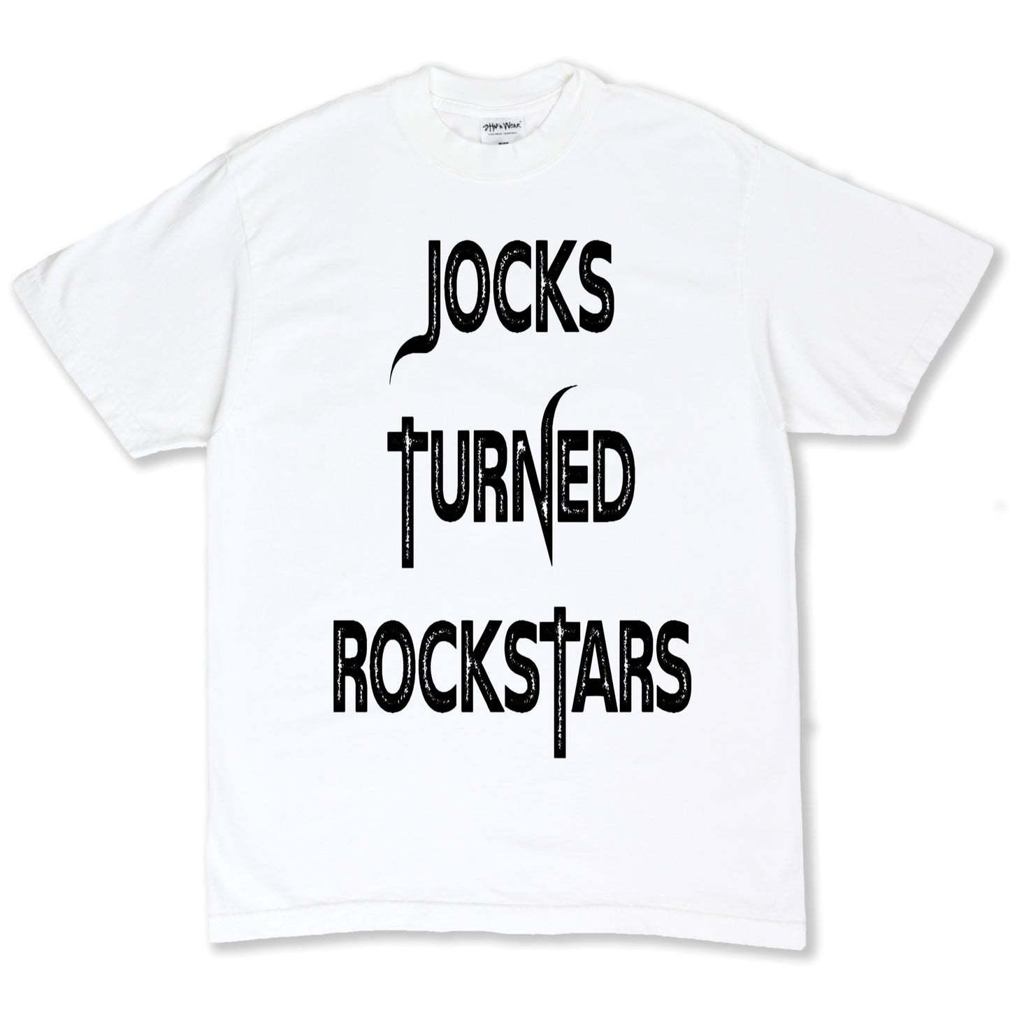 Jocks Turned Rockstars T-Shirt